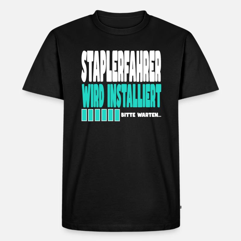 Staplerfahrer wird installiert - Männer Premium Bio T-Shirt - Schwarz