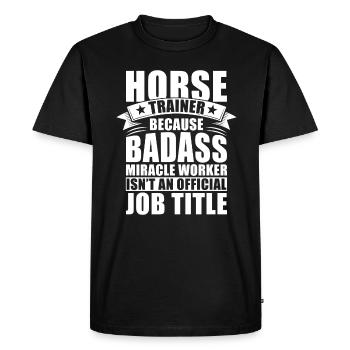 Horse Trainer Official Job Title - Men's Premium Organic T-Shirt - black - Front - Nico (187cm)