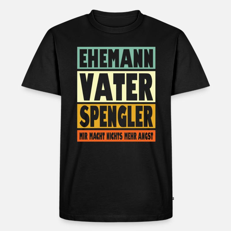 Spengler Vater Ehemann Held - Männer Premium Bio T-Shirt - Schwarz