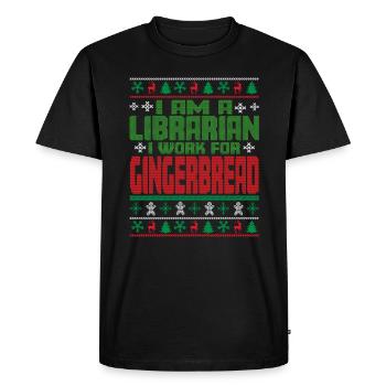 Librarian Christmas Saying - Men's Premium Organic T-Shirt - black - Front - Nico (187cm)