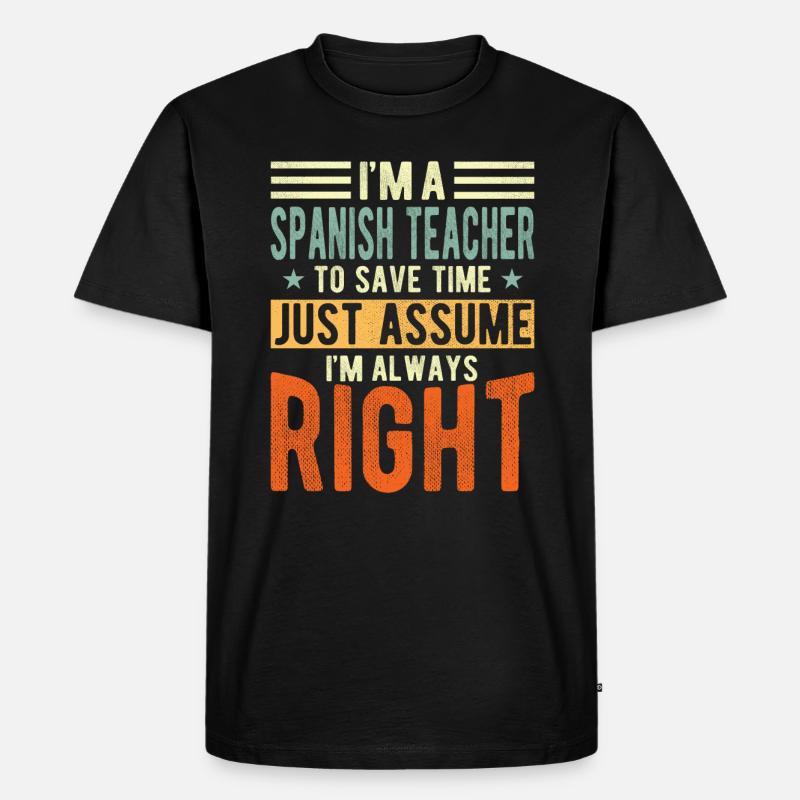 Spanischlehrer - Männer Premium Bio T-Shirt - Schwarz