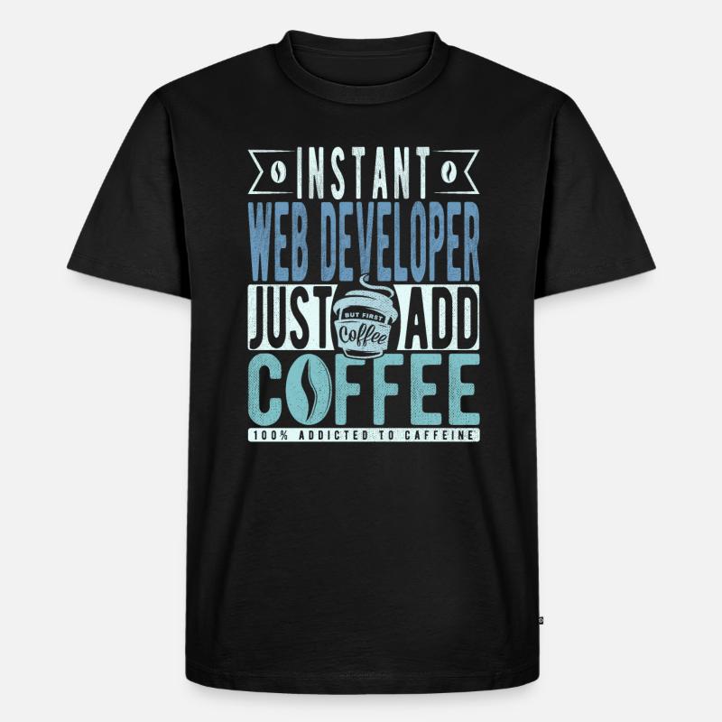 Web developer coffee saying - Men's Premium Organic T-Shirt - black