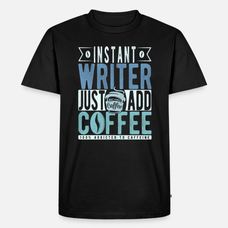 Citation de café de l’écrivain - T-shirt Premium bio Homme - noir
