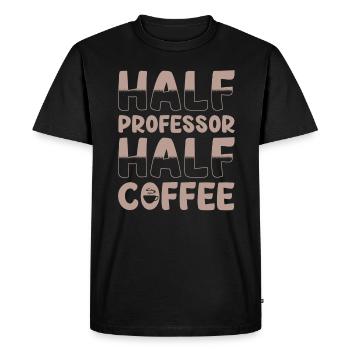 Moitié professeur Moitié café - T-shirt Premium bio Homme - noir - Devant - Nico (187cm)
