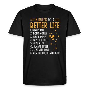 Devise de vie 8 règles pour une vie meilleure - T-shirt Premium bio Homme - noir - Devant - Nico (187cm)