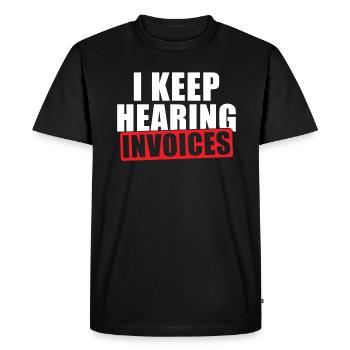 Le comptable dit que j’entends des factures tout le temps - T-shirt Premium bio Homme - noir - Devant - Nico (187cm)