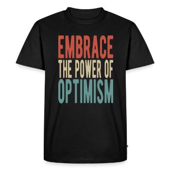 Embrassez le pouvoir de l’optimisme - T-shirt Premium bio Homme - noir - Devant - Nico (187cm)