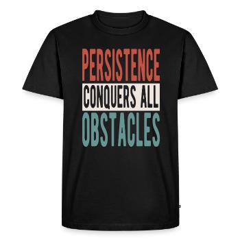 La persévérance surmonte tous les obstacles - T-shirt Premium bio Homme - noir - Devant - Nico (187cm)