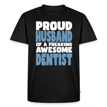 Proud wife of a damn good dentist - Men's Premium Organic T-Shirt - black - Front - Nico (187cm)