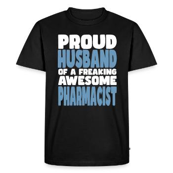 Proud wife of a damn good pharmacist - Men's Premium Organic T-Shirt - black - Front - Nico (187cm)