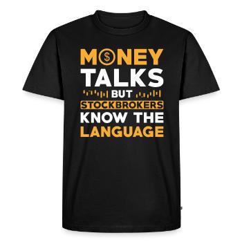 Money Talks Courtier en valeurs mobilières Investisseur Trader - T-shirt Premium bio Homme - noir - Devant - Nico (187cm)