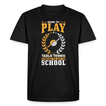 Né pour jouer au tennis de table - T-shirt Premium bio Homme - noir - Devant - Nico (187cm)