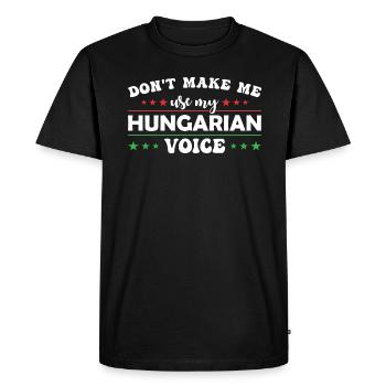 Ne me forcez pas à donner ma voix hongroise - T-shirt Premium bio Homme - noir - Devant - Nico (187cm)