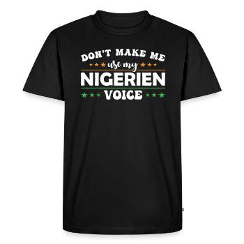 Ne me laissez pas utiliser ma voix nigérienne - T-shirt Premium bio Homme - noir - Devant - Nico (187cm)