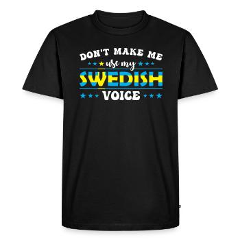 Ne me forcez pas à donner ma voix suédoise - T-shirt Premium bio Homme - noir - Devant - Nico (187cm)