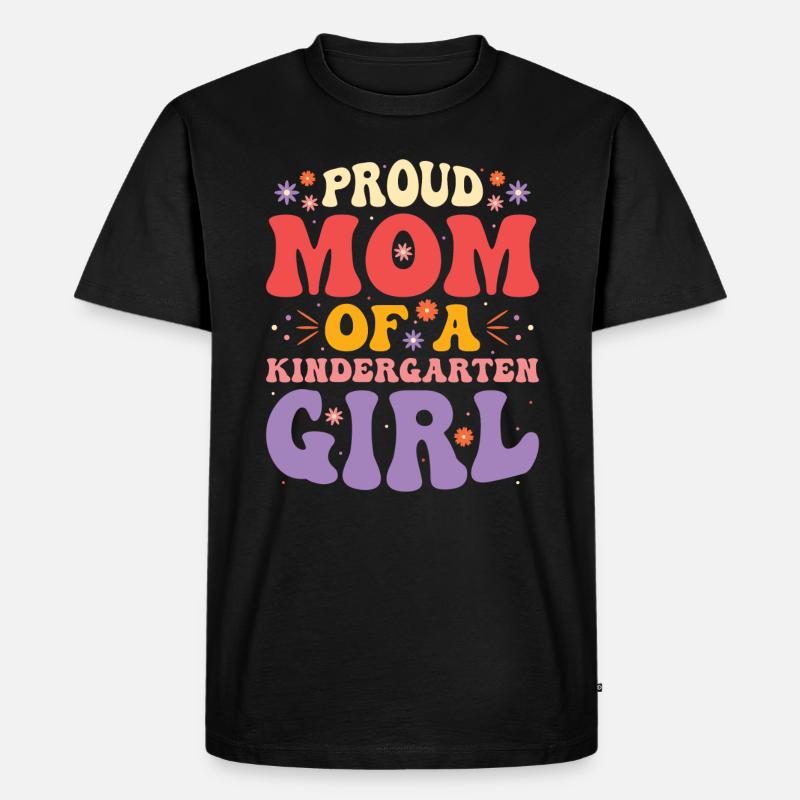 Stolze Mutter Eines Kindergartenmädchens - Männer Premium Bio T-Shirt - Schwarz