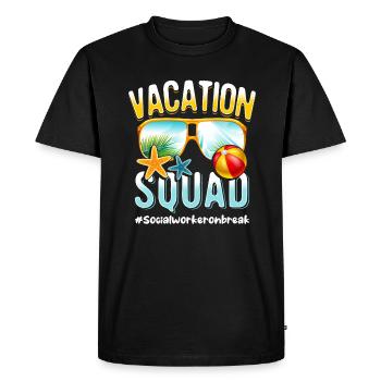 Socialworker Vacation Squad #Socialworkeronbreak - Men's Premium Organic T-Shirt - black - Front - Nico (187cm)