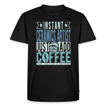 Artiste céramiste instantané il suffit d’ajouter du café - T-shirt Premium bio Homme - noir - Devant - Nico (187cm)