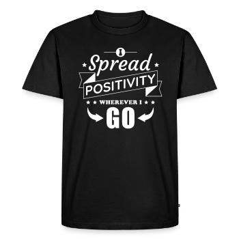 I Spread Positivity Wherever I Go Inspirational - Men's Premium Organic T-Shirt - black - Front - Nico (187cm)