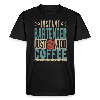 Instant Bartender Just Add Coffee - Men's Premium Organic T-Shirt - black - Front - Nico (187cm)