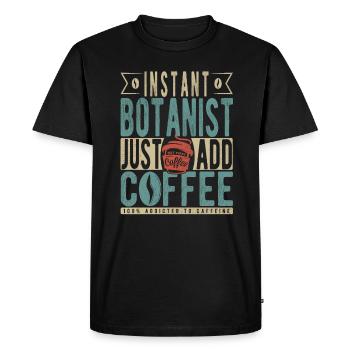 Botaniste instantané Il suffit d’ajouter du café - T-shirt Premium bio Homme - noir - Devant - Nico (187cm)