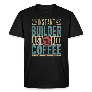Instant Builder Il suffit d’ajouter du café - T-shirt Premium bio Homme - noir - Devant - Nico (187cm)