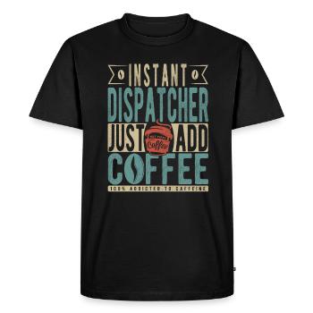 Instant Dispatcher Il suffit d’ajouter du café - T-shirt Premium bio Homme - noir - Devant - Nico (187cm)