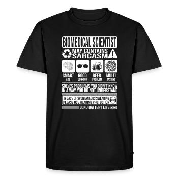 Biomedical Scientist Sarcasm funny Gift Biomedical - Men's Premium Organic T-Shirt - black - Front - Nico (187cm)