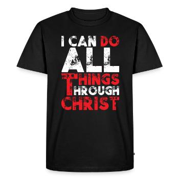 I Can Do All Things Through Christ - Men's Premium Organic T-Shirt - black - Front - Nico (187cm)
