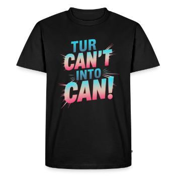 from not being able becomes being able - Men's Premium Organic T-Shirt - black - Front - Nico (187cm)