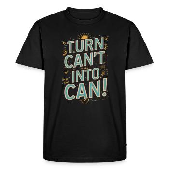 Transformez la canette en canette de motivation - T-shirt Premium bio Homme - noir - Devant - Nico (187cm)