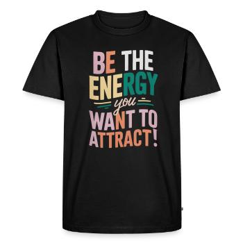 Be the energy you want to attract - Men's Premium Organic T-Shirt - black - Front - Nico (187cm)