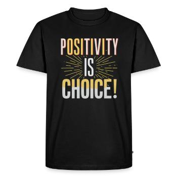 La positivité est un motif de choix - T-shirt Premium bio Homme - noir - Devant - Nico (187cm)