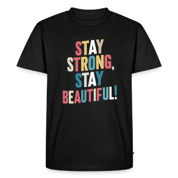 Restez fort, restez beau Motif - T-shirt Premium bio Homme - noir - Devant - Nico (187cm)