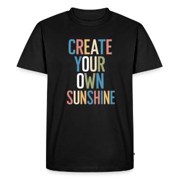 Create Your Own Sunshine Motivation - Men's Premium Organic T-Shirt - black - Front - Nico (187cm)