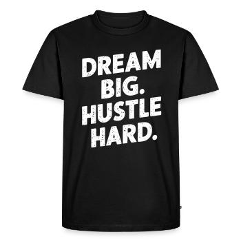 Rêvez grand et pavanez-vous fort - T-shirt Premium bio Homme - noir - Devant - Nico (187cm)