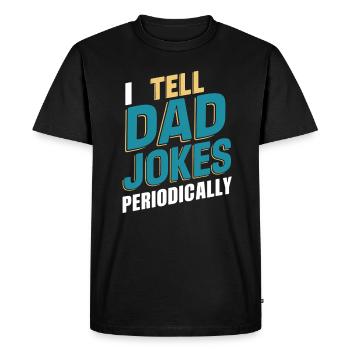 Je raconte périodiquement les blagues des pères - T-shirt Premium bio Homme - noir - Devant - Nico (187cm)
