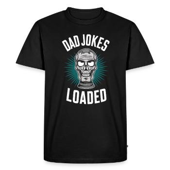 Dad Jokes Loaded Skull Motif - Men's Premium Organic T-Shirt - black - Front - Nico (187cm)