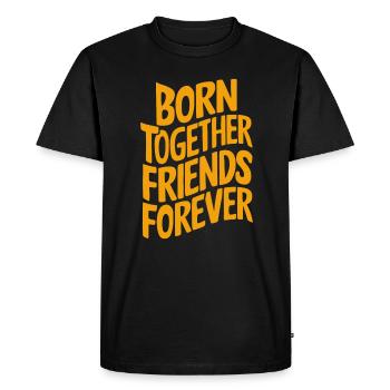 Born Together Friends Forever - Men's Premium Organic T-Shirt - black - Front - Nico (187cm)