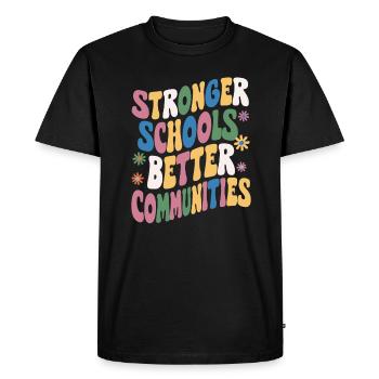 Des écoles plus fortes, de meilleures communautés - T-shirt Premium bio Homme - noir - Devant - Nico (187cm)
