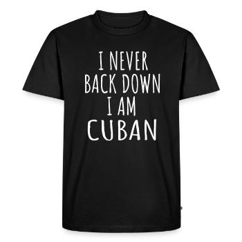Je n’abandonne jamais, je suis cubaine - T-shirt Premium bio Homme - noir - Devant - Nico (187cm)