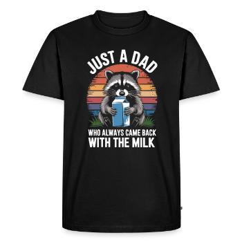 Juste un papa qui revenait toujours avec le lait - T-shirt Premium bio Homme - noir - Devant - Nico (187cm)