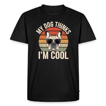 Bouledogue français Mon chien pense que je suis cool - T-shirt Premium bio Homme - noir - Devant - Nico (187cm)