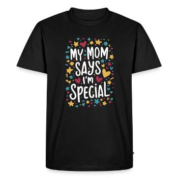 Ma mère dit que je suis spécial - plus humoristique - T-shirt Premium bio Homme - noir - Devant - Nico (187cm)