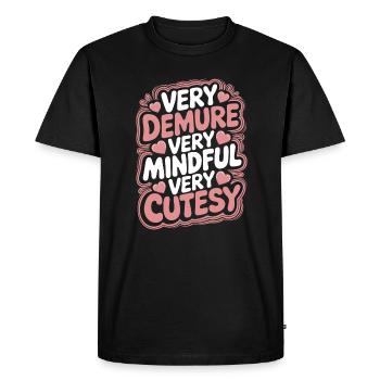 very reserved very mindful very cute - Men's Premium Organic T-Shirt - black - Front - Nico (187cm)