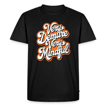very demure very mindful - Men's Premium Organic T-Shirt - black - Front - Nico (187cm)