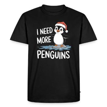 I Need More Penguins Funny Christmas - Men's Premium Organic T-Shirt - black - Front - Nico (187cm)