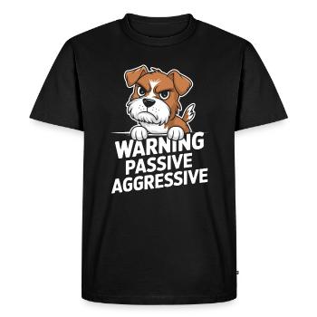 Avertissement Chien passif agressif - T-shirt Premium bio Homme - noir - Devant - Nico (187cm)