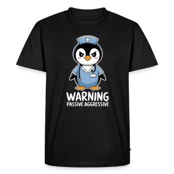 Warning Passive Aggressive Penguin - Men's Premium Organic T-Shirt - black - Front - Nico (187cm)