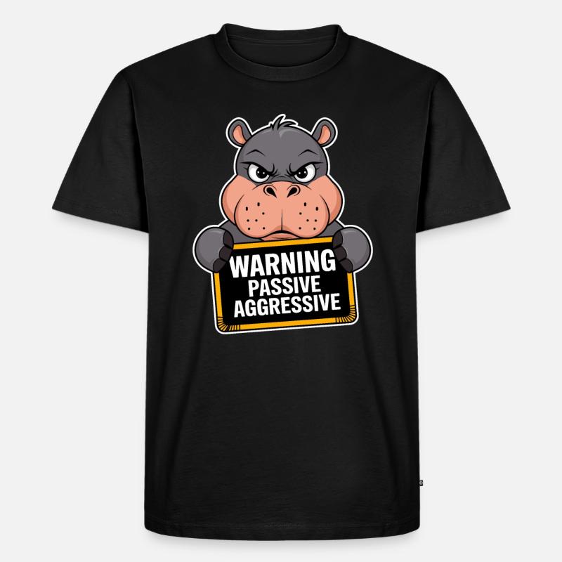 Warnung Passiv Aggressiv Nilpferd - Männer Premium Bio T-Shirt - Schwarz